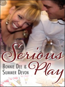 Serious Play, Summer Devon, Bonnie Dee