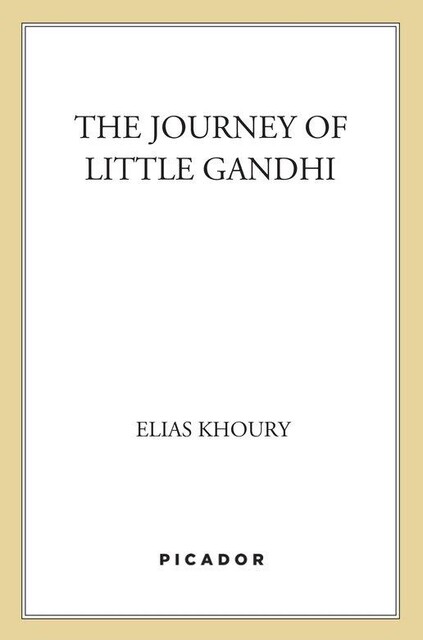 The Journey of Little Gandhi, Elias Khoury