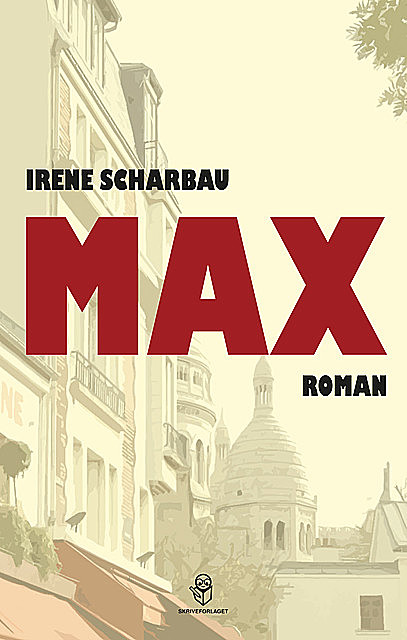 MAX, Irene Scharbau