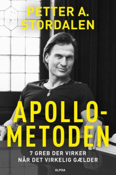 Apollo-metoden, Petter A. Stordalen