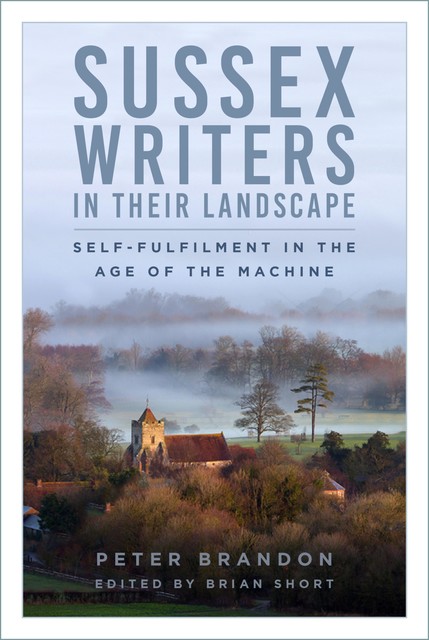 Sussex Writers in their Landscape, Peter Brandon