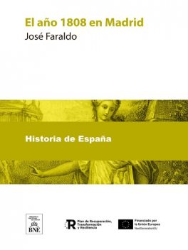 El año 1808 en Madrid, José Faraldo