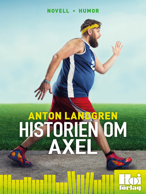 Historien om Axel, Anton Landgren