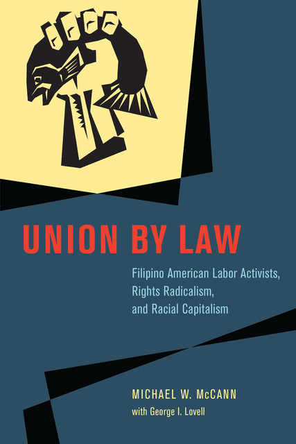 Union by Law, Michael McCann, George I. Lovell