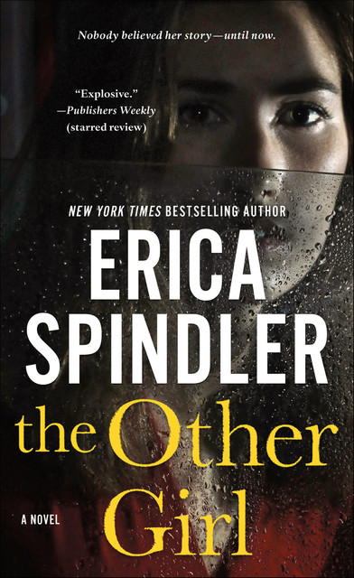 The Other Girl, Erica Spindler