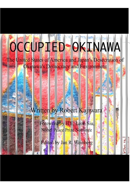 OCCUPIED OKINAWA, Robert Kajiwara