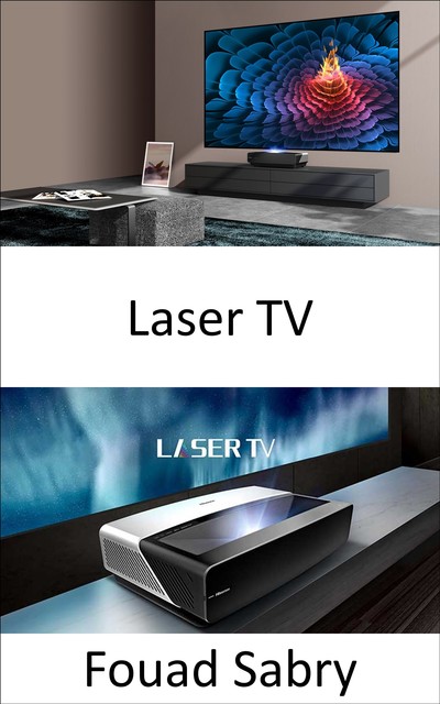 Laser Tv, Fouad Sabry