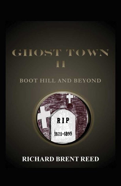 Ghost Town II, Richard Reed