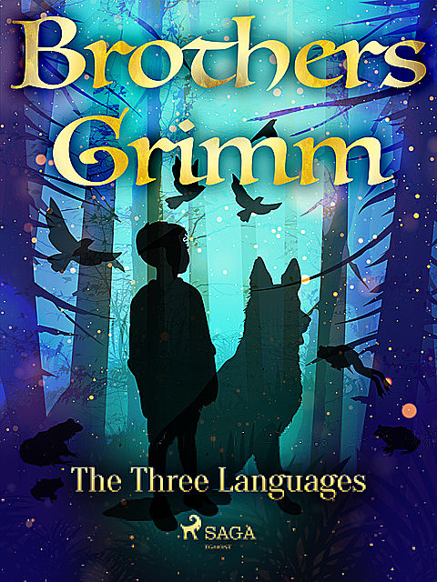The Three Languages, Brothers Grimm