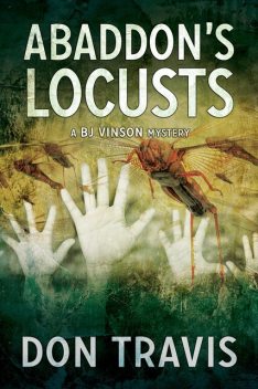 Abaddon's Locusts, Don Travis