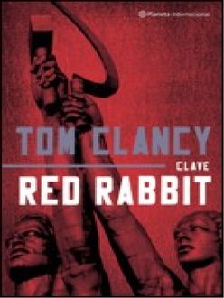 Clave Red Rabbit, Tom Clancy