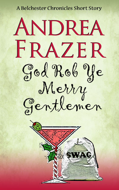 God Rob Ye Merry Gentleman, Andrea Frazer