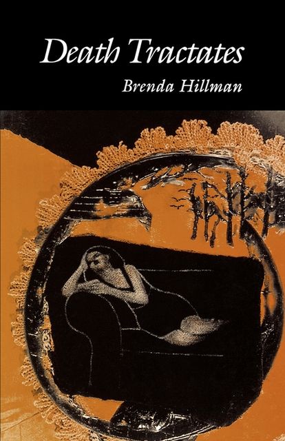 Death Tractates, Brenda Hillman