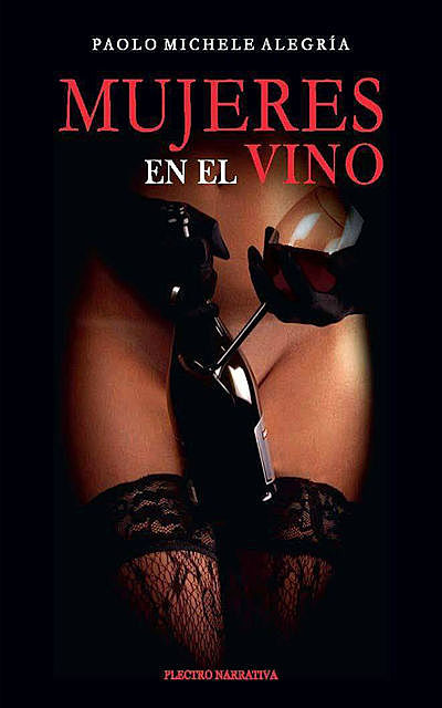 Mujeres en el vino, Paolo Michele Alegría