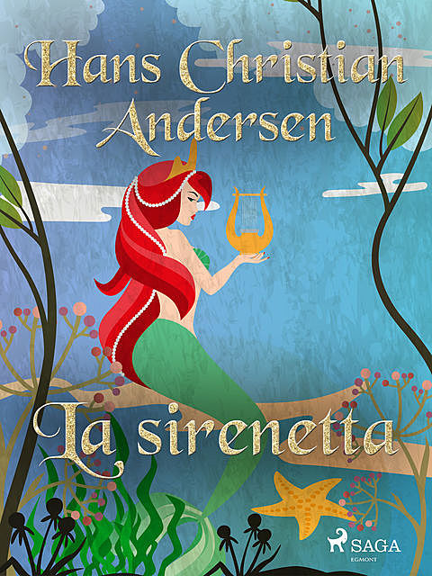 La sirenetta, Hans Christian Andersen