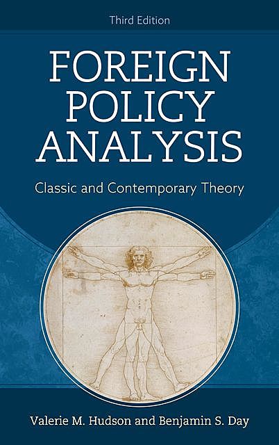 Foreign Policy Analysis, Valerie M. Hudson, Benjamin S. Day