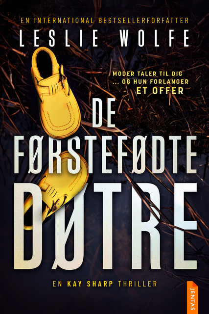 De førstefødte døtre, Leslie Wolfe