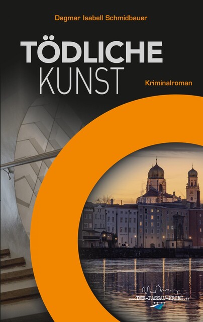 Tödliche Kunst, Dagmar Isabell Schmidbauer