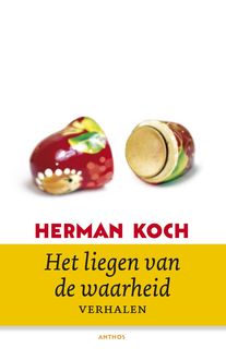 Het liegen van de waarheid, Herman Koch
