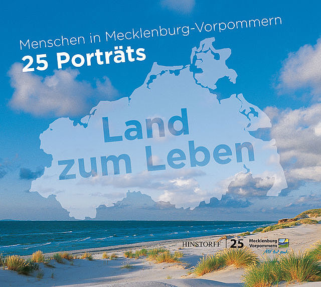 Menschen in Mecklenburg Vorpommern 25 Porträts, Hinstorff