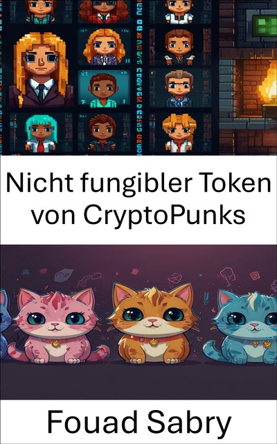 Nicht fungibler Token von CryptoPunks, Fouad Sabry