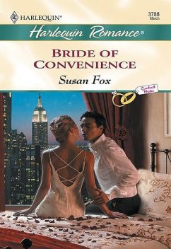 Bride Of Convenience, Susan Fox