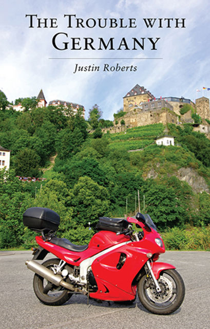 The Trouble with Germany, Justin Roberts