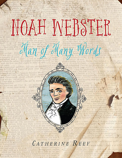 Noah Webster, Catherine Reef