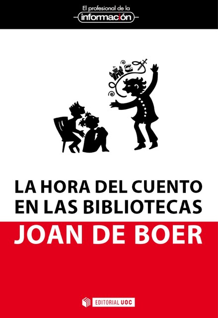 La hora del cuento en las bibliotecas, Joan de Boer