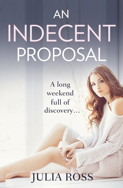 An Indecent Proposal, Julia Ross