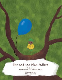 Neo and the Blue Balloon, Brenda Major, Mia Dawson