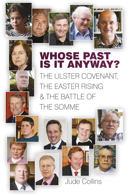Whose Past is it Anyway, Jude Collins