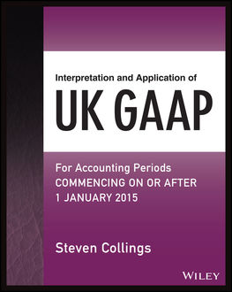 Interpretation and Application of UK GAAP, Steven Collings
