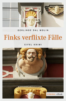Finks verflixte Fälle, Gerlinde Dal Molin