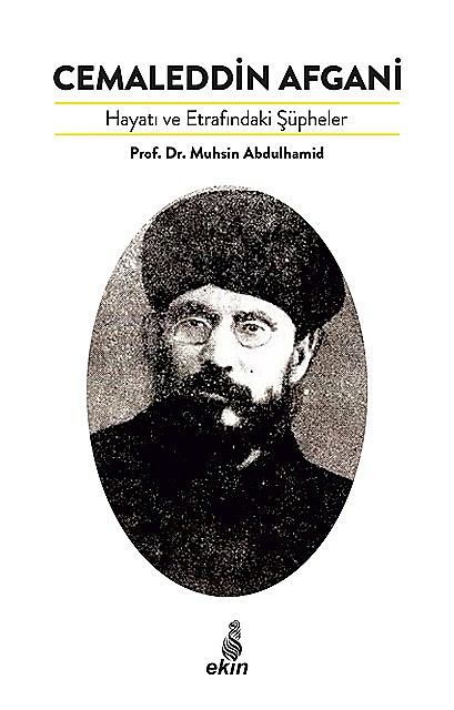 Cemaleddin Afgani, Muhsin Abdulhamid