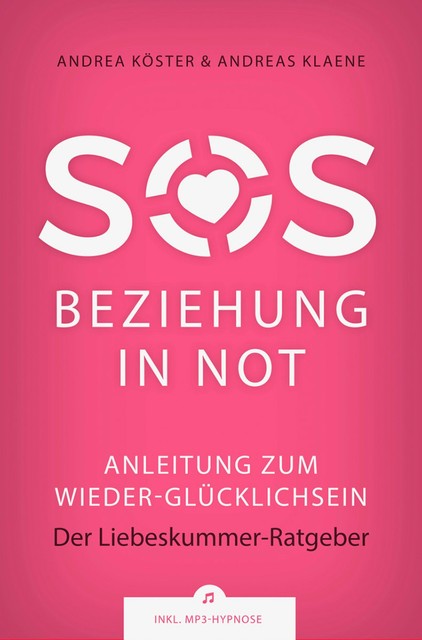 SOS Beziehung in Not, Andrea Köster, Andreas Klaene