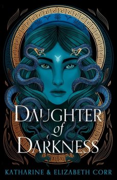 Daughter of Darkness, Katharine Corr, Elizabeth Corr