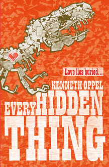 Every Hidden Thing, Kenneth Oppel