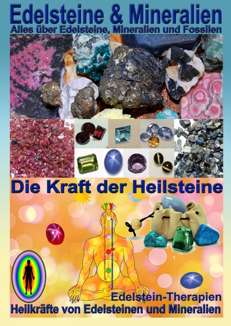 Edelsteine und Mineralien, Heilsteine, Kurt Josef Hälg