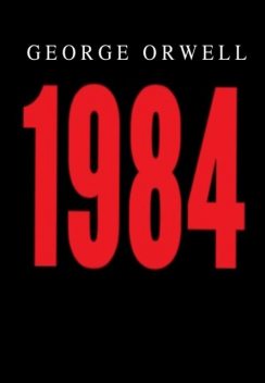 1984, George Orwell
