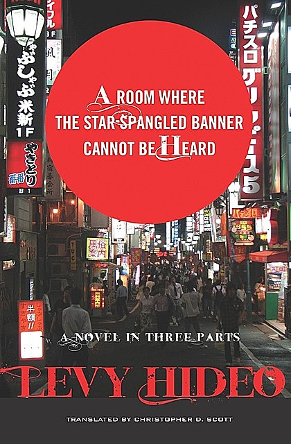 A Room Where The Star-Spangled Banner Cannot Be Heard, Christopher Scott, Hideo Levy