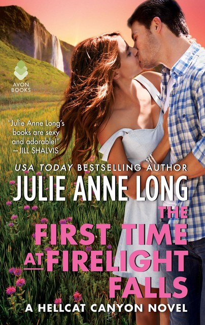 The First Time at Firelight Falls, Julie Anne Long