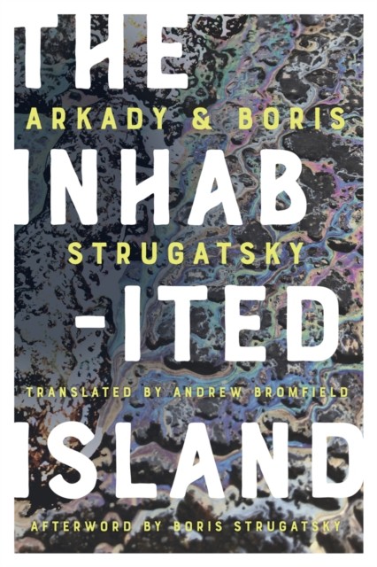 Inhabited Island, Arkady Strugatsky