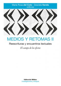 Medios y retomas II, Graciela Varela, María Rosa del Coto