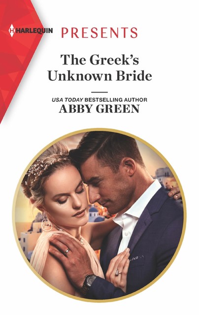 The Greek's Unknown Bride, Abby Green