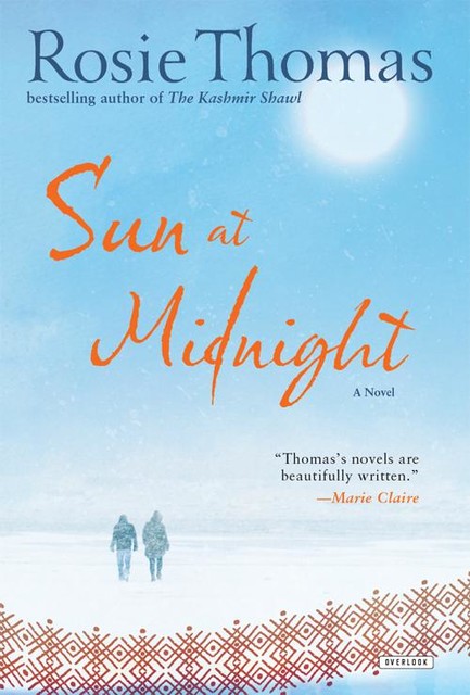 Sun at Midnight, Rosie Thomas