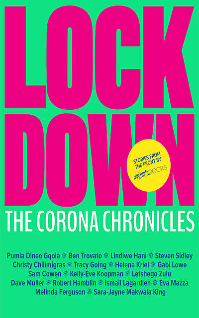 Lockdown, Compiled by Melinda Ferguson