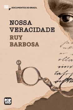 Nossa veracidade, Ruy Barbosa