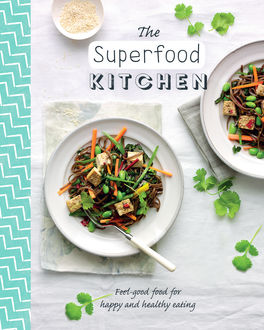 The Superfood Kitchen, Love Food Editors