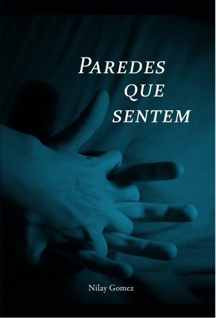 Paredes que sentem, Nilay Gómez